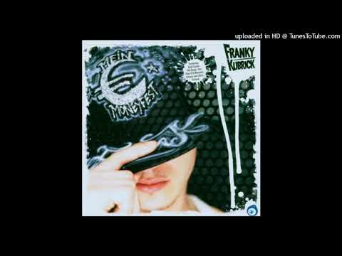 Franky Kubrick - Der Grösste den es gibt