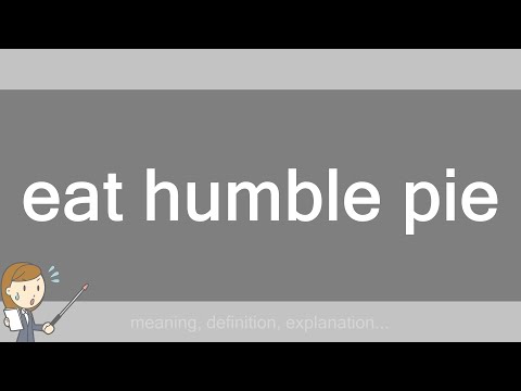 eat humble pie