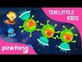Ten Little Alien Kids Ten Little Kids Songs Pinkfong Songs For Children