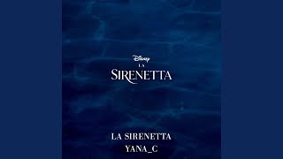 Musik-Video-Miniaturansicht zu La Sirenetta [Part of Your World] Songtext von The Little Mermaid (OST) [2023]