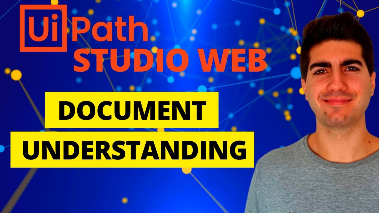 How To Use Document Understanding on UiPath Studio Web