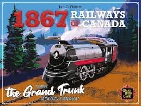 How to play 1867 Railways of Canada