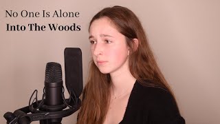 No One Is Alone - Into The Woods