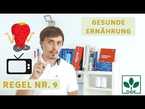 Die 10 Regeln der DGE einfach erklärt - Regel 9