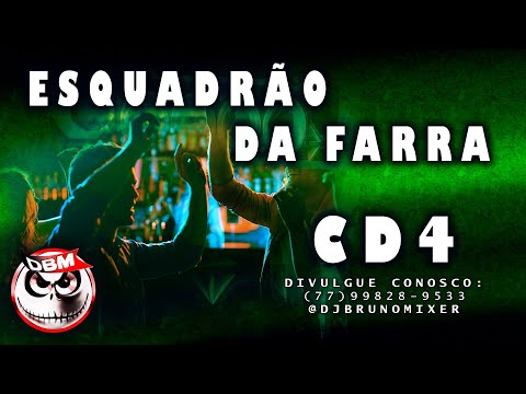 Esquadrão da Farra - CD4 BASS (Primeiro do ano)