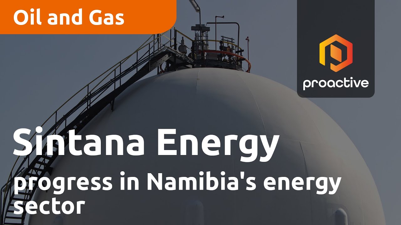 Sintana Energy shares latest progress in Namibia's energy sector