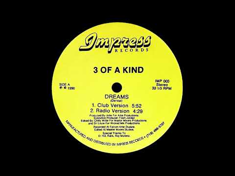 3 Of A Kind - Dreams (Club Version)(1990)