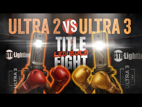 Best LED Headlight Bulb? GTR Lighting Ultra 3 vs Ultra 2 Comparison & Real Output Test!