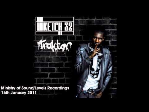Wretch 32 - 'Traktor' (Friction Remix)