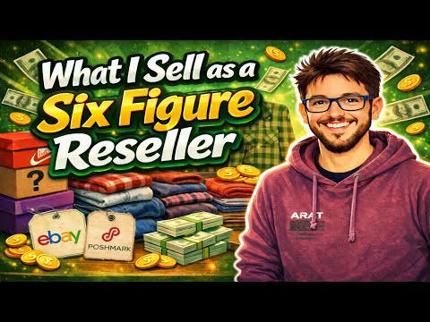 What a Six Figure Reseller Actually Sells on Ebay and Poshmark