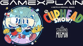 Cuphead is Getting an Animated Netflix Show!