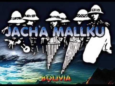 JACHA MALLKU - QUISIERA QUERERTE MAS