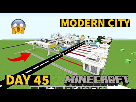 Unbelievable! I built a Modern City in Minecraft - Day 45