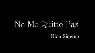 Ne Me Quitte Pas   Nina Simone
