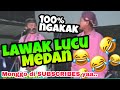 Lawak Khas Medan Lucu