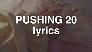 Sabrina Carpenter - Pushing 20 (Lyrics)