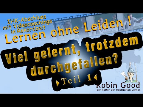 Viel gelernt, trotzdem durchgefallen? Teil 1