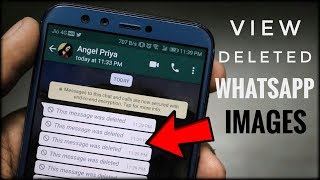 How to View Deleted Images & Messages on WhatsApp  😎
