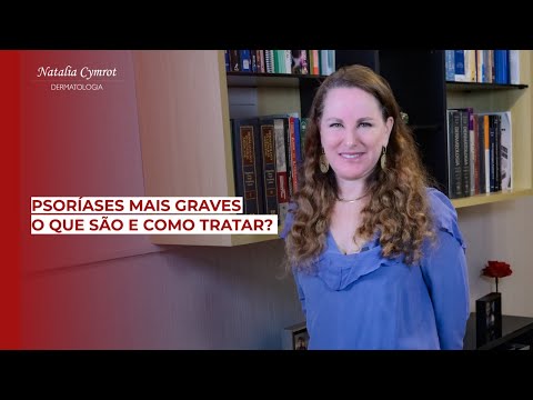 Psoríase pustulosa generalizada: O que é e como tratar?