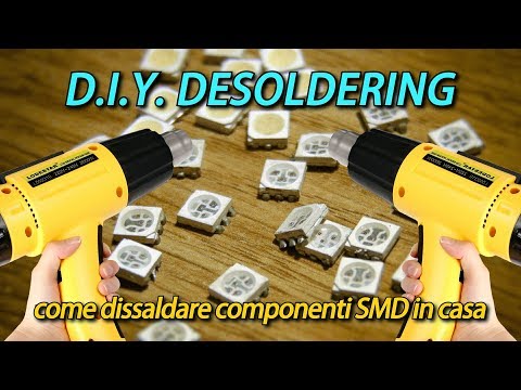 D.I.Y. - Dissaldare in casa i componenti SMD