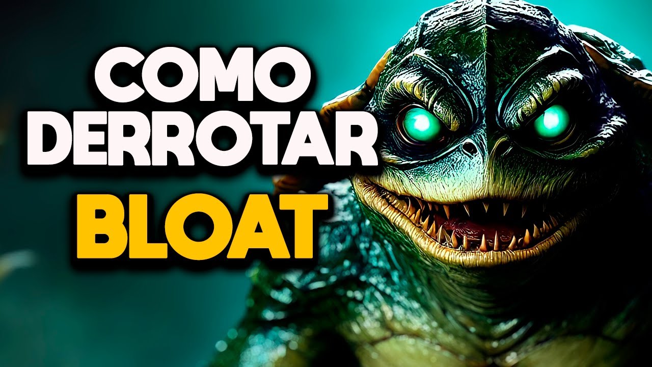 COMO DERROTAR O "DEMÔNIO KAPPA" EM BLOAT