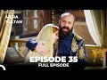 Mera Sultan Episode 35 Urdu Dubbed