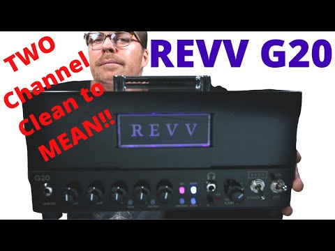 REVV G20 Clean and High Gain Channels!
