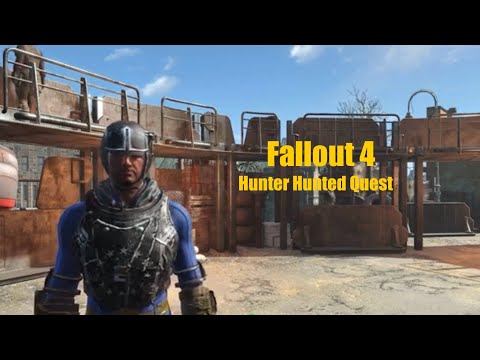 Fallout 4 - Hunter Hunted Quest - Ep31