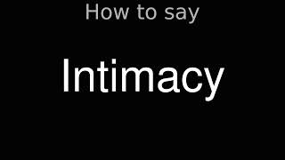 Download lagu How to Pronounce correctly Intimacy (Movie) mp3 Download lagu How to Pronounce correctly Intimacy (Movie) mp3