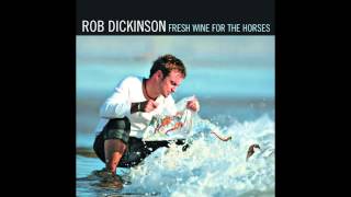 Rob Dickinson - Black Metallic (Acoustic)