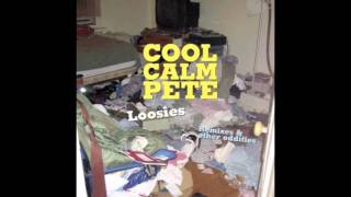 Cool Calm Pete- Fight Song