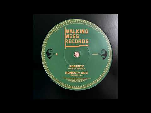Honesty Dub - Welders Hifi - Walking Mess Records WMR1202