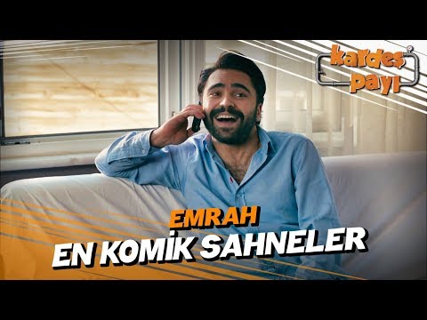 Emrah'ın En Komik Sahneleri - Kardeş Payı 2. Sezon