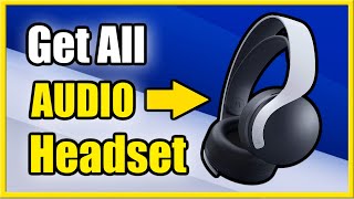 How to get ALL AUDIO Through Headset on PS5 (Game Chat & Party Chat)