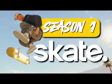SKATE. SEASON 1 IS HERE! | First Impressions and How To Level Up FAST