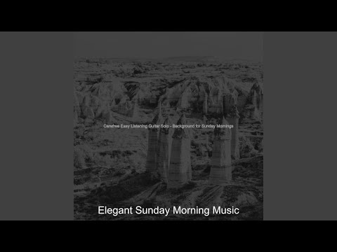 Relaxing Sunday Mornings