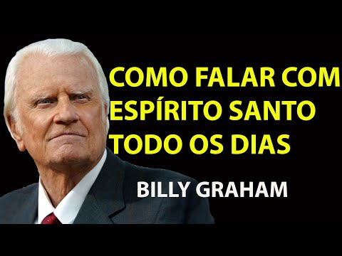 APRENDA AGORA MESMO; Como Falar com o Espírito Santo | Motivação De Billy Graham