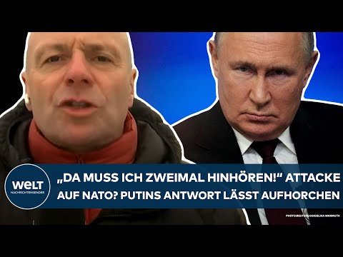 UKRAINE-KRIEG: "Da muss ich dann zweimal hinhören" Attacke auf NATO? Putins Antwort lässt aufhorchen