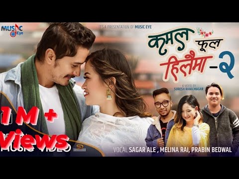 Kamal ful hilaima 2 | Melina Rai | Sagar Ale | Prabin Bedwal |Ft Gaurav & Rima |New Song 2021/2077