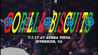 Gorilla Biscuits - Rev Fest - Aurea Vista in Riverside, CA 7-2-17 [FULL SET]