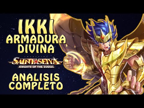 IKKI ARMADURA DIVINA! ANALISIS COMPLETO! PEW PEW PEW! Saint Seiya Awakening