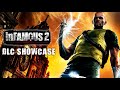 InFAMOUS 2 All DLC Showcase