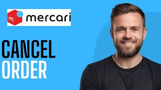 How To Cancel Mercari Order - Full Guide (2025)