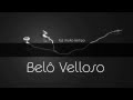 Belô Velloso — Faz Muito Tempo 