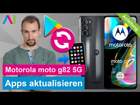 Motorola moto g82 - Apps aktualisieren / App-Update • 📱 • 🔄 • 💪🏼 • Anleitung