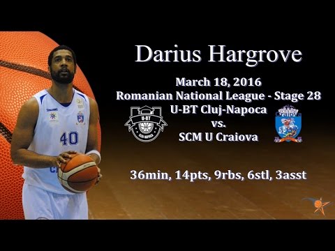 Darius Hargrove vs. U-BT Cluj - Mar 18, 2016