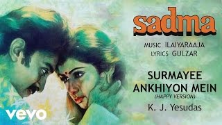 Surmayee Ankhiyon Mein - Sadma| K. J. Yesudas | Official Audio Song