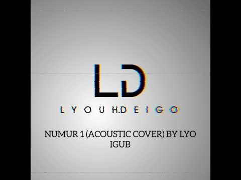 NUMUR SATU BY RODRIGUEZ G.W. (ACOUSTIC COVER) by LYO IGUB