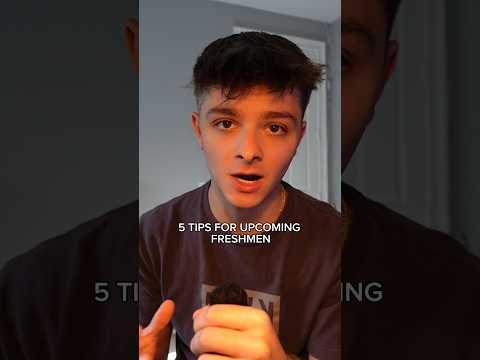 5 TIPS FOR UPCOMING FRESHMEN ‼️🔥💯