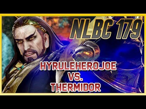 Soulcalibur 6 - NLBC 179 HyRuleHeroJoe (Azwel) vs. Thermidor (Nightmare)  [4K/60FPS]